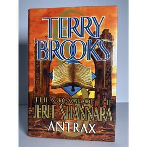 The Voyage of the Jerle Shannara Ser.: Antrax by Terry Brooks (2001, Hardcover)